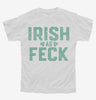 Irish As Feck Youth