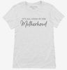 Its All Good In The Motherhood Womens Shirt 666x695.jpg?v=1700363223