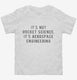 It's Not Rocket Science It's Aerospace Engineering white Toddler Tee