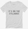 Its On The Syllabus Womens Vneck Shirt 666x695.jpg?v=1700633063