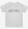 Just Chill Toddler Shirt 666x695.jpg?v=1700631690
