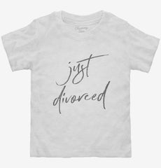 Just Divorced Toddler Shirt
