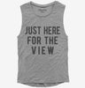 Just Here For The View Womens Muscle Tank Top 666x695.jpg?v=1700420248