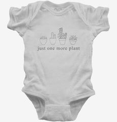Just One More Plant Baby Bodysuit