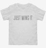 Just Wing It Toddler Shirt 666x695.jpg?v=1700631597
