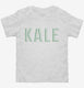 Kale white Toddler Tee