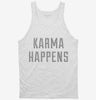 Karma Happens Tanktop 666x695.jpg?v=1700631503