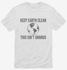 Keep Earth Clean This Isnt Uranus Shirt 666x695.jpg?v=1700411386