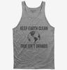 Keep Earth Clean This Isnt Uranus Tank Top 666x695.jpg?v=1700411386