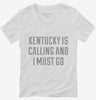 Kentucky Is Calling And I Must Go Womens Vneck Shirt 666x695.jpg?v=1700479311