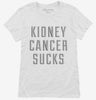 Kidney Cancer Sucks Womens Shirt 666x695.jpg?v=1700509144