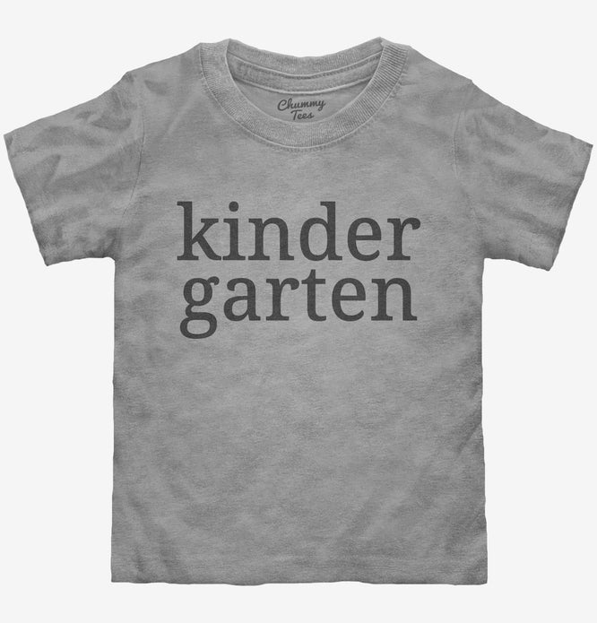 Kindergarten Back To School Toddler Shirt