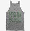 Kiss Me Im Drunk Or Irish Or Whatever Tank Top 666x695.jpg?v=1700631016
