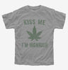 Kiss Me Im Highrish Kids