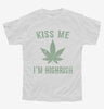 Kiss Me Im Highrish Youth