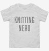 Knitting Nerd Toddler Shirt 666x695.jpg?v=1700542903
