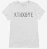 Kthxbye Womens Shirt 666x695.jpg?v=1700630869