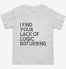 Lack Of Logic Disturbing Funny Toddler Shirt 666x695.jpg?v=1700449567
