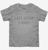 Last Clean Shirt Toddler