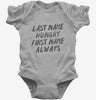 Last Name Hungry First Name Always Baby Bodysuit 666x695.jpg?v=1700514357
