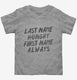 Last Name Hungry First Name Always  Toddler Tee