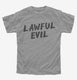 Lawful Evil Alignment grey Youth Tee