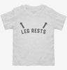 Leg Rests Toddler Shirt 666x695.jpg?v=1700291343