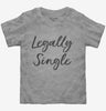 Legally Single Toddler