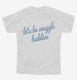 Lets Be Snuggle Buddies  Youth Tee