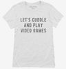 Lets Cuddle And Play Video Games Womens Shirt 666x695.jpg?v=1700486395