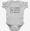 Lets Cuddle And Watch Old Movies Infant Bodysuit 666x695.jpg?v=1700495110