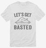 Lets Get Basted Shirt 666x695.jpg?v=1700416476