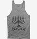 Let's Get Lit Funny Menorah Jewish grey Tank