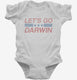 Let's Go Darwin white Infant Bodysuit