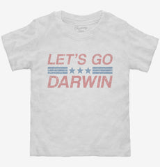 Let's Go Darwin Toddler Shirt