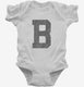 Letter B Initial Monogram white Infant Bodysuit