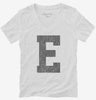 Letter E Initial Monogram Womens Vneck Shirt 666x695.jpg?v=1700363017