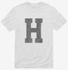 Letter H Initial Monogram Shirt 666x695.jpg?v=1700362892
