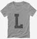 Letter L Initial Monogram grey Womens V-Neck Tee