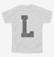 Letter L Initial Monogram white Youth Tee