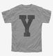 Letter Y Initial Monogram grey Youth Tee