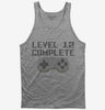Level 12 Complete Funny Video Game Gamer 12th Birthday Tank Top 666x695.jpg?v=1700386130