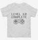 Level 12 Complete Funny Video Game Gamer 12th Birthday white Toddler Tee