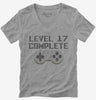 Level 17 Complete Funny Video Game Gamer 17th Birthday Womens Vneck