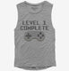Level 1 Complete Funny Video Game Gamer 1st Birthday  Womens Muscle Tank