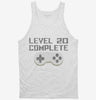 Level 20 Complete Funny Video Game Gamer 20th Birthday Tanktop 666x695.jpg?v=1700421859