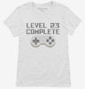 Level 23 Complete Funny Video Game Gamer 23rd Birthday Womens Shirt 666x695.jpg?v=1700421714