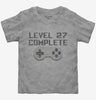 Level 27 Complete Funny Video Game Gamer 27th Birthday Toddler