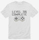 Level 36 Complete Funny Video Game Gamer 36th Birthday white Mens