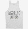 Level 37 Complete Funny Video Game Gamer 37th Birthday Tanktop 666x695.jpg?v=1700421051